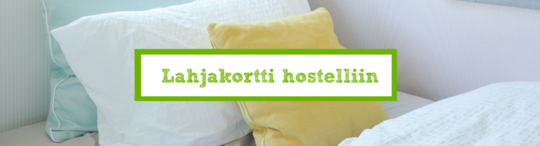 Lahjakortti hostelliin